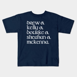 Classic Dubliners Names Line-Up Kids T-Shirt